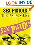 The "Sex Pistols": Inside Story