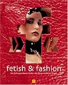Fetish And Fashion: The Most Exciting Images Of The Verry Different Kind Of Fashion
