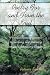 Poetry For And From The Soul: A Collection Of Poems Reflecting The Journey Towards Knowing Thyself