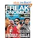 Freakonomics: A Rogue Economist Explores the Hidden Side of Everything
