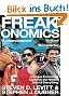 Freakonomics: A Rogue Economist Explores the Hidden Side of Everything