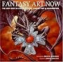 Fantasy Art Now: The Very Best in Contemporary Fantasy Art & Illustration