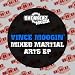 Mixed Martial Arts EP [Explicit]