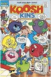 Koosh Kins #1 October 1991 Koosh Kins #1 October 1991