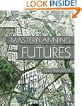 Masterplanning Futures BULLIVANT