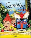 Livre pour enfants: Caméléa comme le cardinal (French Edition)