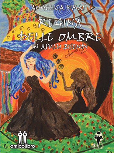 Regina delle ombre (I gatti neri) (Italian Edition)