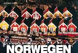 Flying High Norwegen - Graziano Capponago del Monte