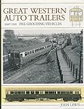 Great Western auto trailers. Pt. 1, Pre-grouping vehicles