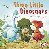 Three little dinosaurs