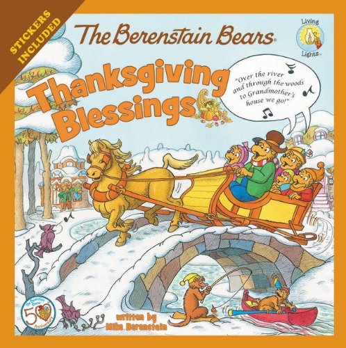 The Berenstain Bears Thanksgiving Blessings Berenstain Bears Living Lights310734975