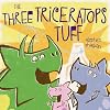 The Three Triceratops Tuff