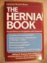 The Hernia Book: Sound Advice on Symptoms and Treatment