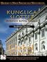Global Treasures KUNGLIGA SLOTTET Swedish Royal Palace Sweden