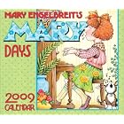 Click here to buy Mary Engelbreit's Mary Days: 2009 Day-to-Day Calendar by  Mary Engelbreit.