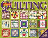 Quilting Block & Pattern-a-Day: 2008 Day-to-Day Calendar; ISBN: 1579393411; by: <b>Debbie Kratovil</b>