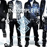 INCOMPLETE (ギルガメッシュ)
