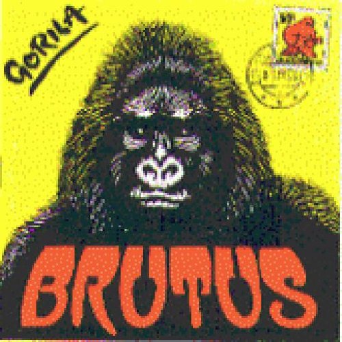 Brutus - Gorila - Zortam Music