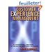 Customer Experience Management: A Revolutionary Approach to Connecting With Your Customers