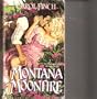 Montana Moonfire