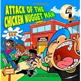 Attack of the Chicken Nugget Man: A North Carolina EOG Adventure ~ Kumar Sathy