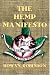 Image of The Hemp Manifesto: 101 Ways That Hemp Can Save Our World: 108 Ways That Hemp Can Save Our World