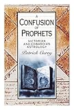 A confusion of prophets : Victorian and Edwardian astrology