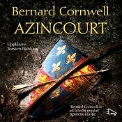 Azincourt [Agincourt] | [Bernard Cornwell]