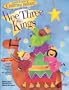 Instant Christmas Pageant: Wee Three Kings (Instant Christmas Pageant)