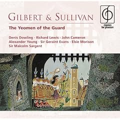 Gilbert and Sullivan: The Yeomen of the Guard