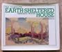 The Complete Earth-Sheltered House