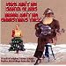 Papa Ain't No Santa Claus, Mama Ain't No Christmas Tree