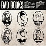 Bad Books 