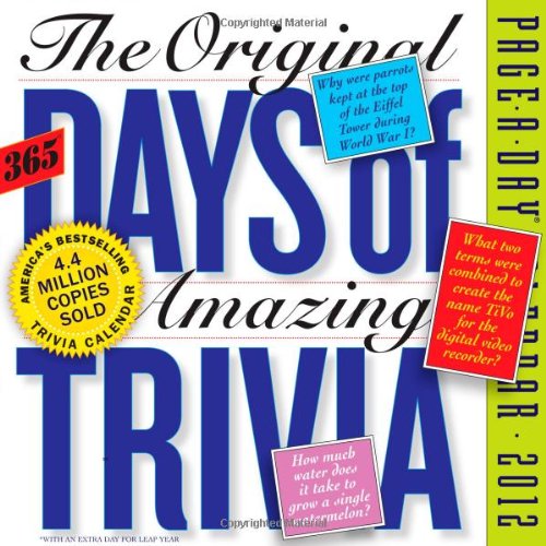 Original 365 Days of Amazing Trivia 2012 Calendar