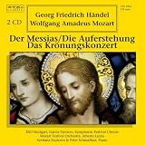 Messias/Auferstehung/Krönungskonzert