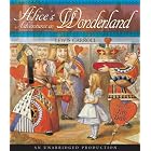 Alice's Adventures in Wonderland by Lewis Carroll and Jim Dale