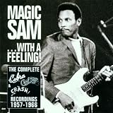With a Feeling: the Complete Cobra Chief and Crash Recordings 1957-1966