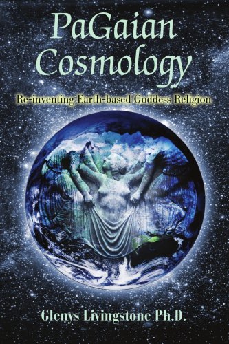 PaGaian Cosmology: Re-inventing Earth-based Goddess Religion