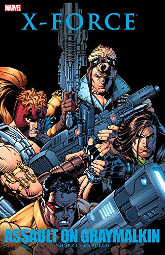 X-Force: Assault On Graymalkin (X-Force (1991-2004))
