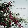 Image of album by Never Shout Never