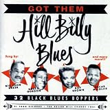 Got Them Hill Billy Blues