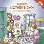 Little Critter: Happy Mother's Day!