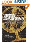 Navigating The Golden Compass: Religion, Science And Daemonology In His Dark Materials (Smart Pop series)