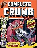 The Complete Crumb Comics Vol. 14: The Early '80s & Weirdo Magazine