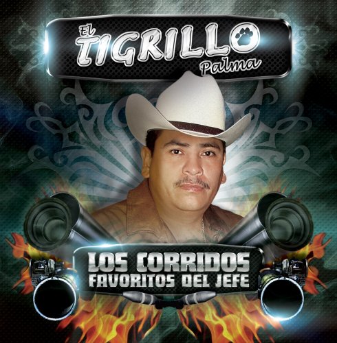 Los Corridos Favoritos del Jefe