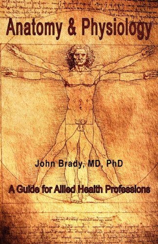 Anatomy and Physiology: A Guide for Allied Health Professions