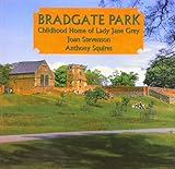 Bradgate Park : childhood home of Lady Jane Grey