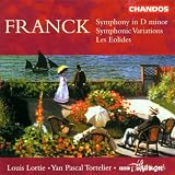 Cesar Franck - Symphony in D Minor, Symphonic Variations, Les Eolides