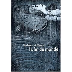 La Fin du monde