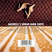 Maxwell's Urban Hang Suite